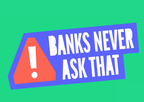 Banks Never Ask That Logo